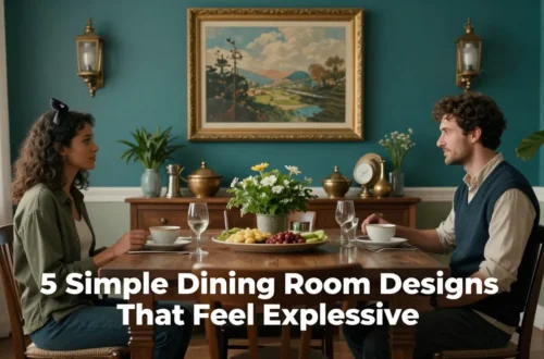 5 Simple Dining Room Designs That Feel Expensive